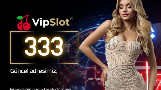 vipslot-333